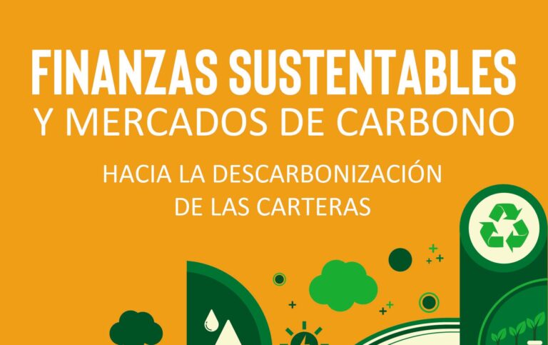 Nueva publicación de «Finanzas sustentables y mercados de carbono»