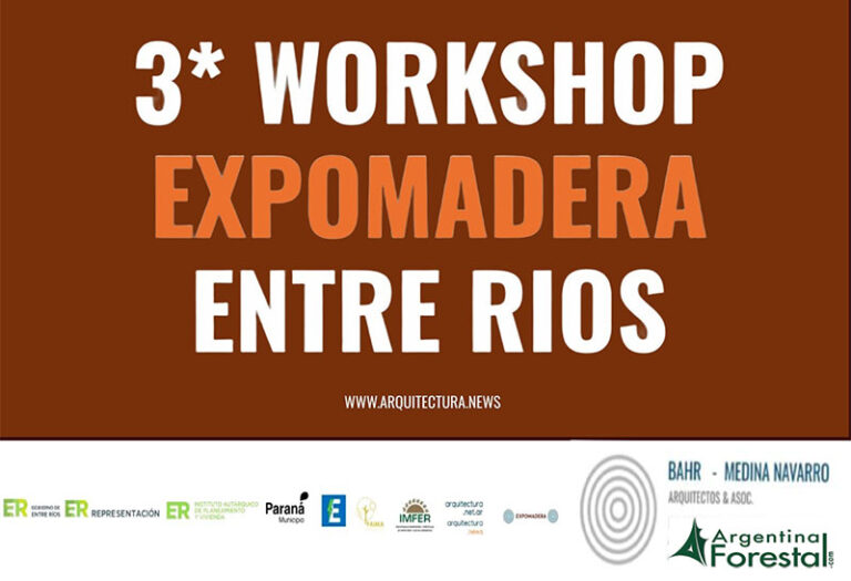 Workshop ExpoMadera Entre Ríos abre en Buenos Aires un espacio para proyectar la construcción con madera, viviendas industrializadas y arquitectura moderna